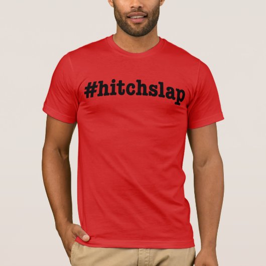#hitchslap t-shirt (Voorkant)