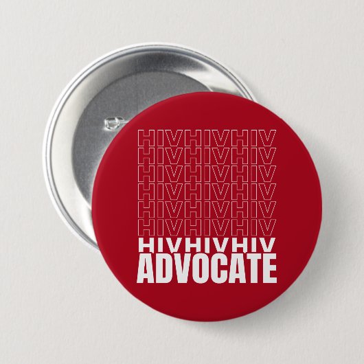 HIV HIV Advocate Ronde Button 7,6 Cm (Voorkant /achterkant)