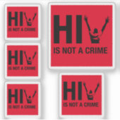 HIV is geen misdaad - HIV Stigma Awareness Sticker (Voorkant)