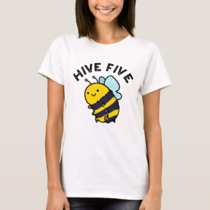 Hive vijf grappige hoge vijf bij woordspeling t-shirt