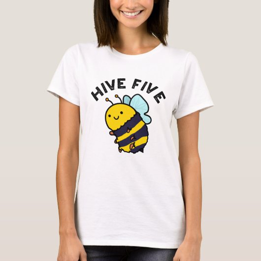 Hive vijf grappige hoge vijf bij woordspeling t-shirt (Voorkant)