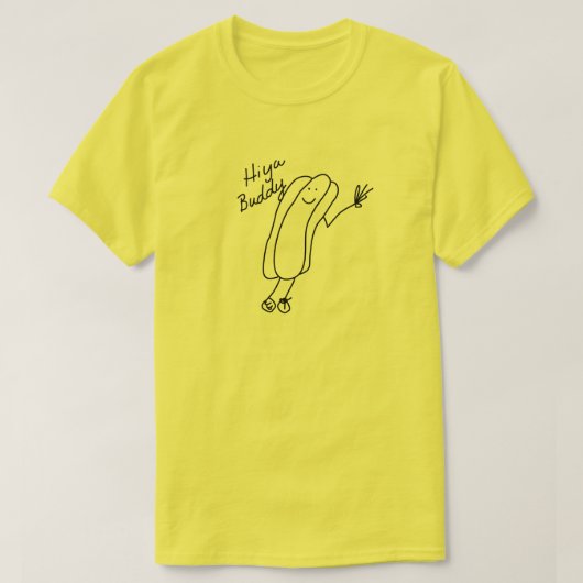 HIYA BUDDY SHIRT FUNNY HOT DOG Handgemaakte tekeni (Design voorkant)
