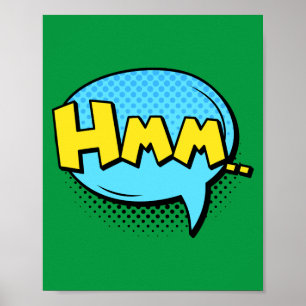 Hmm... Doordachte Pop Art Comic Contemplatie Poster