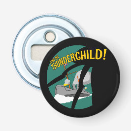 HMS Thunderchild en de strijd met de martianen Button Flesopener