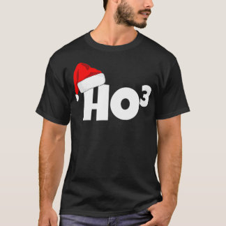 Ho3 Cubed Kerstmis HoHo Wiskunde Leraar Funny Gift T-shirt