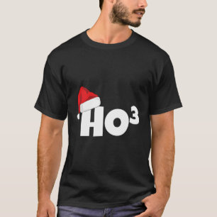 Ho-3 Cubed Ho-Ho-Ho Wiskunde Docent Ho3 T-shirt
