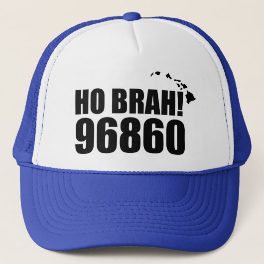 Ho Brah !, Hawaii Zip Code Casquette 96860 Pearl H (Devant)