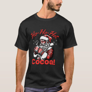 Ho Ho Hete Cacao Grappige Kerstman Kerst Chocolade T-shirt