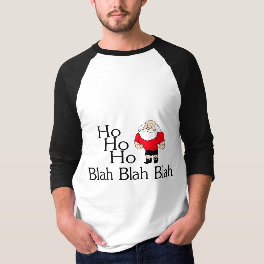 Ho Ho Ho Blah Blah Blah Kerstmis T-shirt (Voorkant)