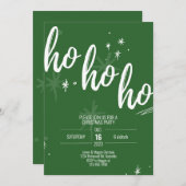 Ho Ho Ho Fête de Noël Invitation Vert moderne (Devant / Derrière)