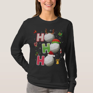 Ho Ho Ho Golf Ball Kerstkerstkerstman Elf Reindeme T-shirt