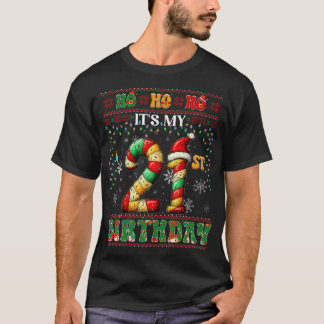 Ho Ho Ho Ho Het is mijn 21e verjaardag Xmas Candy T-shirt