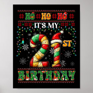 Ho Ho Ho Ho Het is Mijn 21ste Verjaardag Xmas Cand Poster