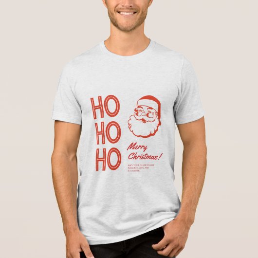 Ho Ho Ho! Merry Christmas Tri-Blend Shirt (Voorkant)