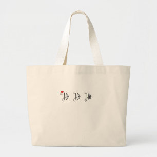 Ho Ho Ho met een rode kerstmuts Grote Tote Bag