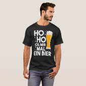 Ho Ho Hol Mir Mal A Beer Funny Kerstbier Drin T-shirt (Voorkant volledig)