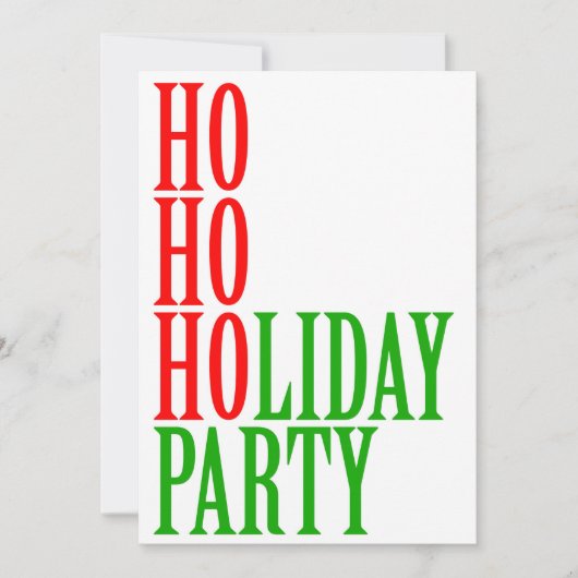 Ho Ho Holiday Party Grappig Kerstfeest Feestdagenkaart (Voorkant)
