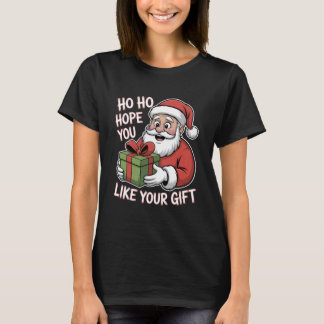 Ho Ho Hoop dat je cadeau Kerstmis Xmas leuk vindt T-shirt