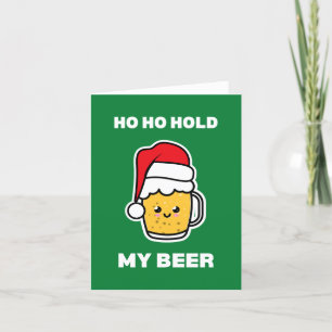 HO HO HOU MEE BIJ HET BIER KLEINE KERSTOOMAN MET B FEESTDAGEN KAART