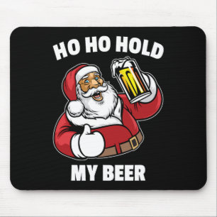 Ho Ho Hou Mijn Bier T-Shirt Kerstman Christmas In Muismat