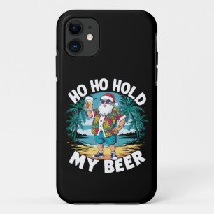 Ho Ho Hou Mijn Bier Vast Kerstmis in Juli Zomer Si iPhone 11 Hoesje