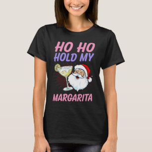 Ho Ho Hou Mijn Margarita Kerstmis In Juli Kerstman T-shirt
