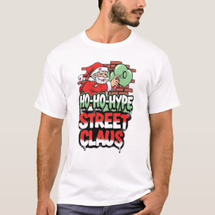 Ho Ho Hype Street Claus Urban Santa Kerst T-Shirt