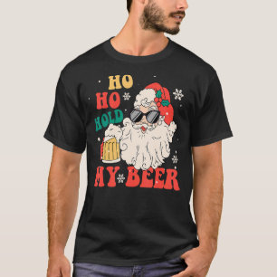 Ho Ho My Beer Santan Sunbril Groovy Retro Chris T-shirt