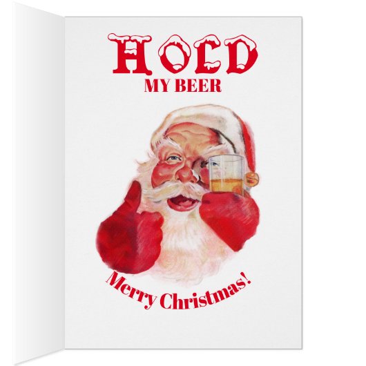 Ho ! Ho ! TENEZ ma bière ! Carte de voeux (Intérieur (Droit))