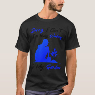 Hobby Gardener Natuur Gardening Ironic Quote T-shirt