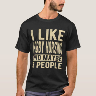 Hobby Horsing Gezegde familie T-shirt