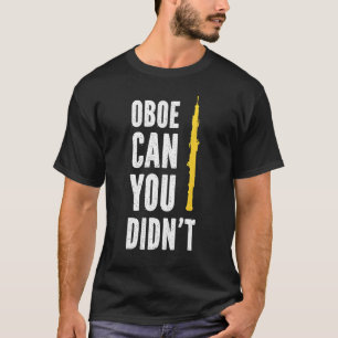 Hoboe kan je niet hoboïst hoboïst speler t-shirt
