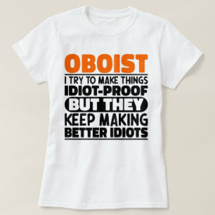 Hoboist Ik probeer dingen grappig te maken, zeggen T-shirt