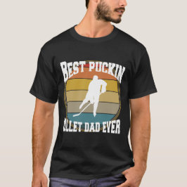 Hockey Beste Puckin Billet Papa T-shirt