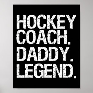 Hockey Coach Papa Legend Ice Hockey Speler Gift Poster