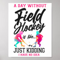 Hockey Een dag zonder hockey is als...