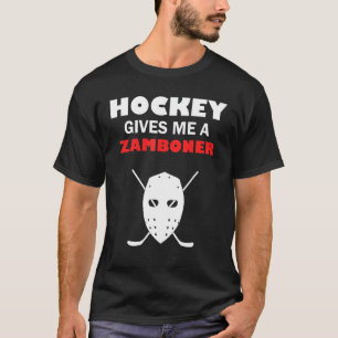 Hockey geeft me een Zamboner Funny Hockey Fan T-shirt