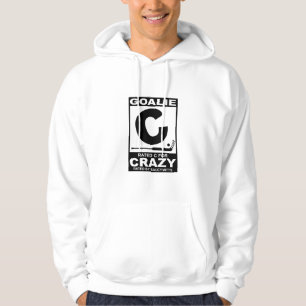 Hockey Goalie Rated C voor Crazy Hoodie