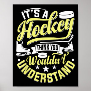 Hockey IJshockey Speler Fan Field Hockey Doelman T Poster