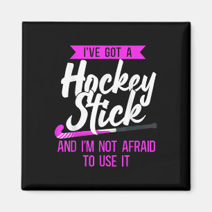 Hockey Ik Heb Een Hockeystick En Ik Ben Niet Magneet