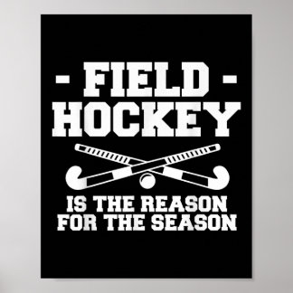 Hockey is de reden voor het seizoen _1 poster