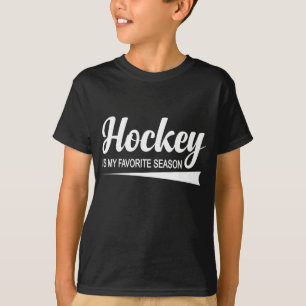 Hockey is mijn favoriete seizoen t-shirt