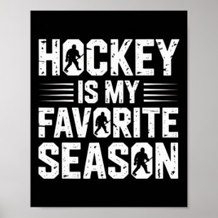 Hockey is mijn favoriete seizoen voor enthousiaste poster