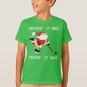 Hockey Kerstman Schaatsen Kerstmis Checkin 'It Onc T-shirt
