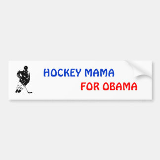 HOCKEY MAMA VOOR OBAMA-BUMPERSTICKER BUMPERSTICKER