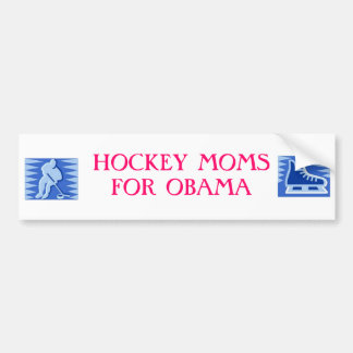 HOCKEY MOMS VOOR OBAMA BUMPERSTICKER