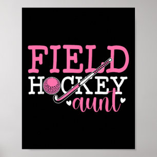 Hockey Tante Van Een Hockeyspeler Tante Poster