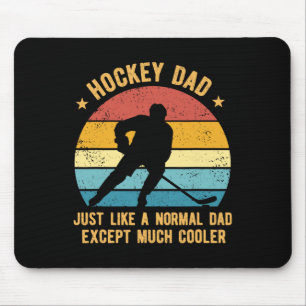 Hockey vader net als een normale vader behalve vee muismat