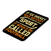 Hockey Versus Football Magneet (Linkerzijde)