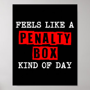 Hockey - Voelt als een strafbankdag - Hockeyspeler Poster
